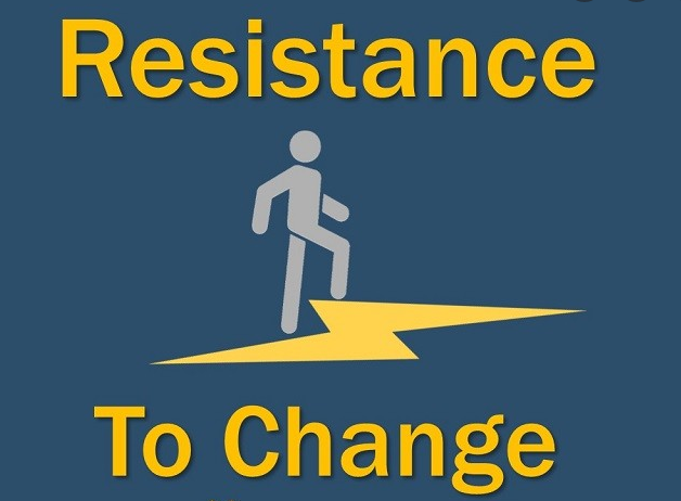 resistcne to change