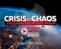 Crisis and Chaos - The Changing World Order